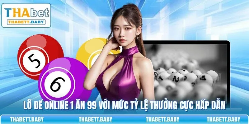 lô đề online 1 ăn 99